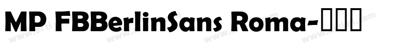 MP FBBerlinSans Roma字体转换